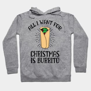 Burrito for Christmas Hoodie